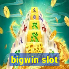 bigwin slot