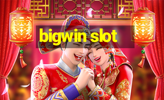 bigwin slot