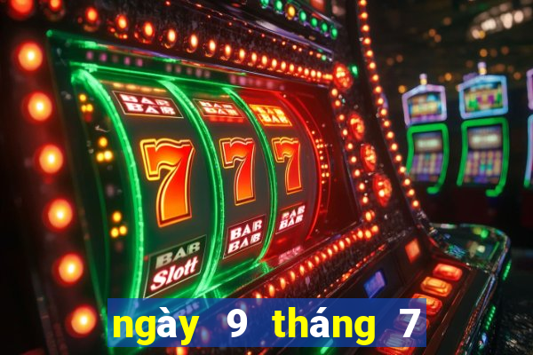 ngày 9 tháng 7 xổ số đà lạt