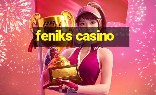 feniks casino