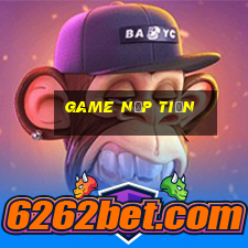 game nạp tiền