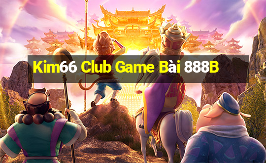 Kim66 Club Game Bài 888B