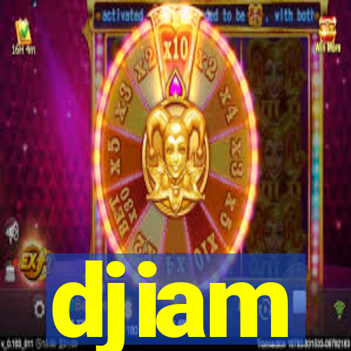 djiam