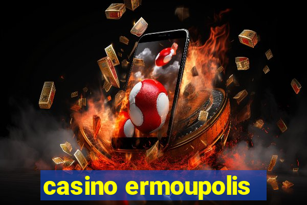 casino ermoupolis