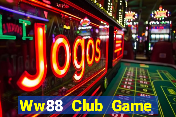 Ww88 Club Game Bài E168