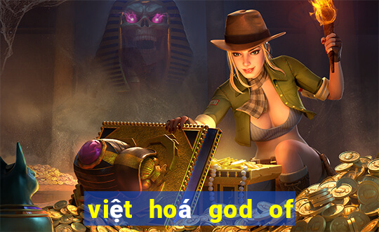 việt hoá god of war 4