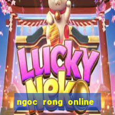 ngoc rong online hack pc