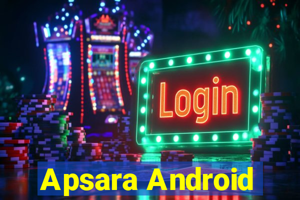 Apsara Android