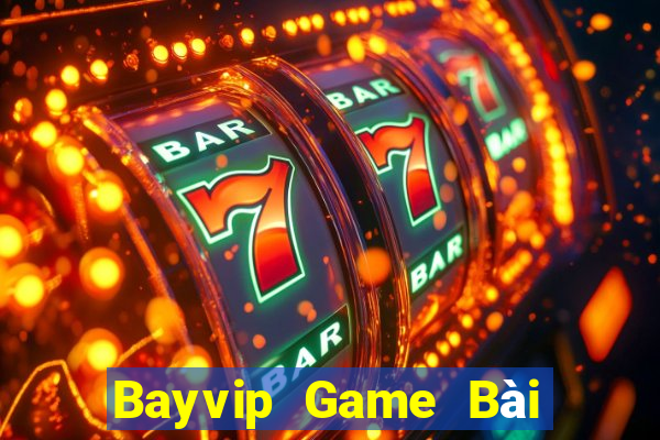 Bayvip Game Bài Đổi Thưởng Uy Tín