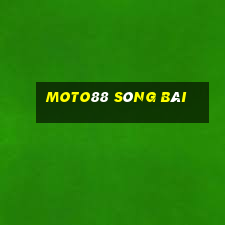 moto88 sòng bài