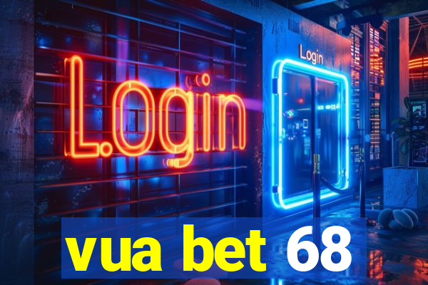 vua bet 68