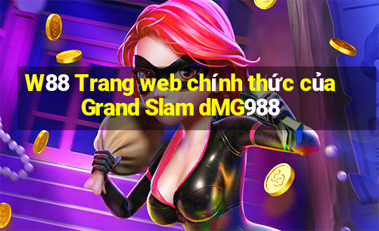 W88 Trang web chính thức của Grand Slam dMG988