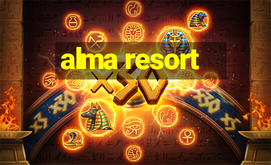 alma resort