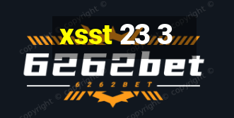 xsst 23 3