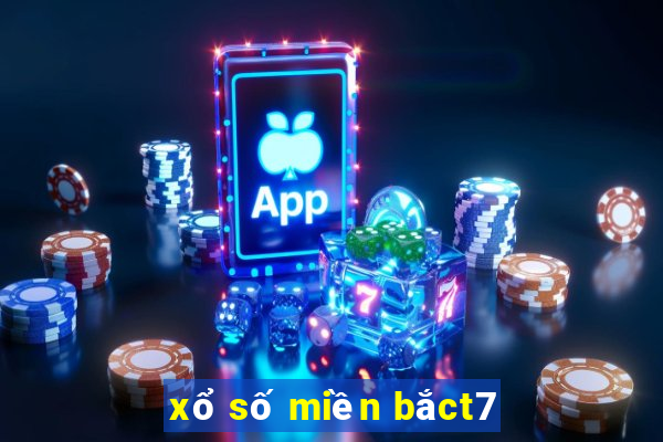 xổ số miền bắct7