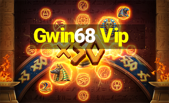 Gwin68 Vip