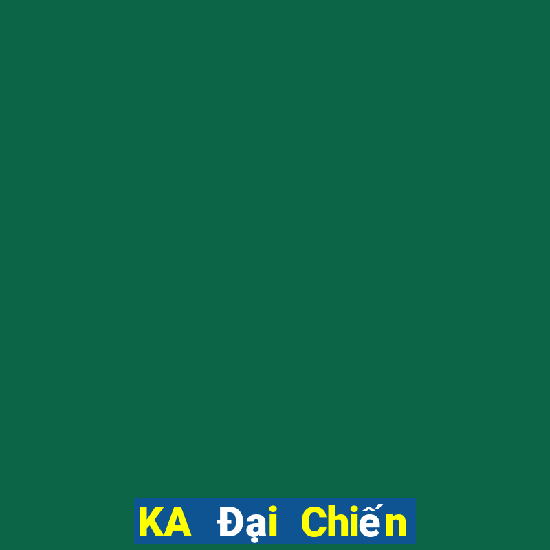 KA Đại Chiến Thế Giới Ảo