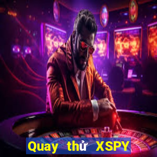 Quay thử XSPY ngày 23