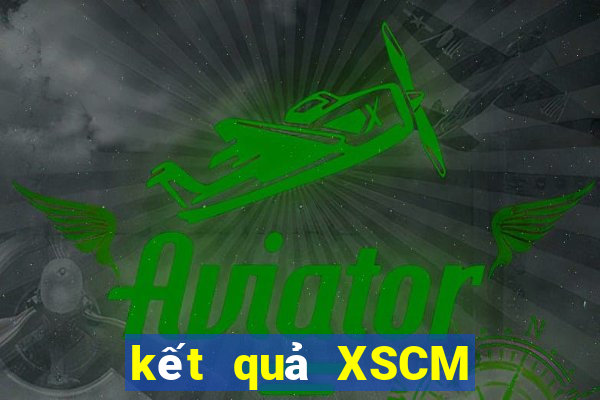 kết quả XSCM ngày 30