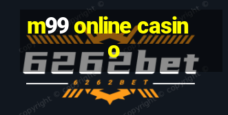 m99 online casino