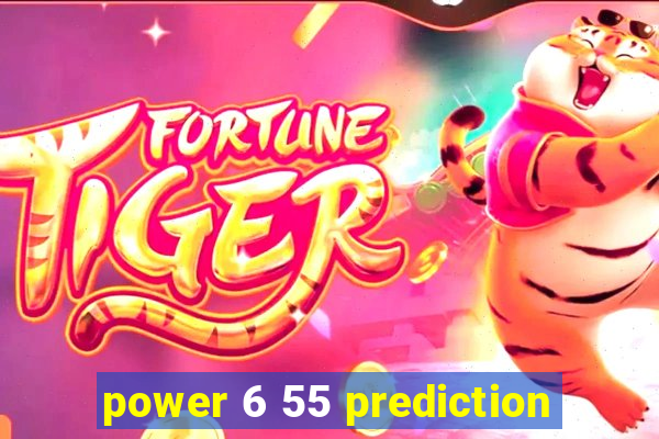 power 6 55 prediction