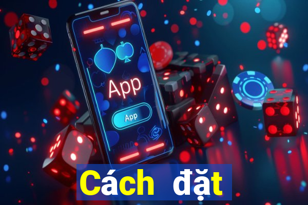 Cách đặt cược XSND ngày 25