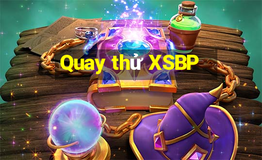 Quay thử XSBP