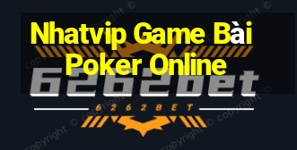 Nhatvip Game Bài Poker Online