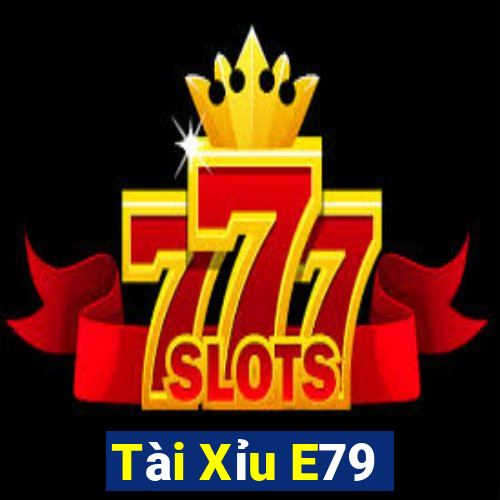 Tài Xỉu E79