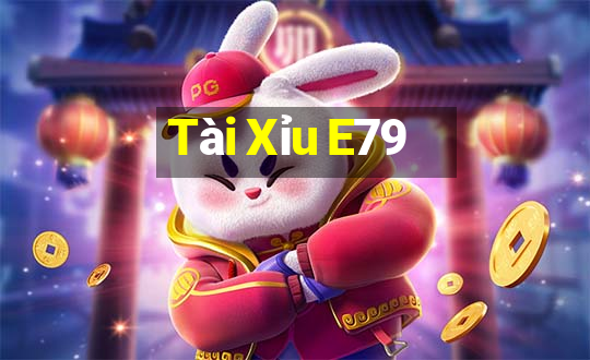 Tài Xỉu E79