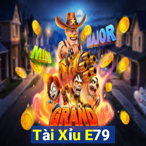 Tài Xỉu E79