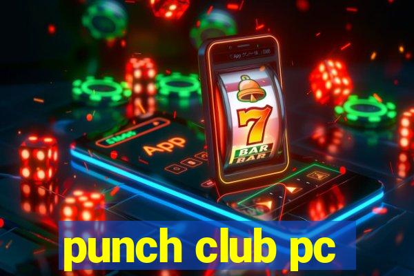 punch club pc