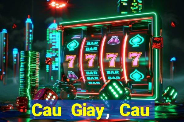 Cau Giay, Cau Giay, Ha Noi