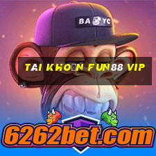 tài khoản fun88 vip