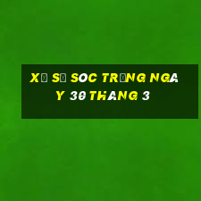 xổ số sóc trăng ngày 30 tháng 3