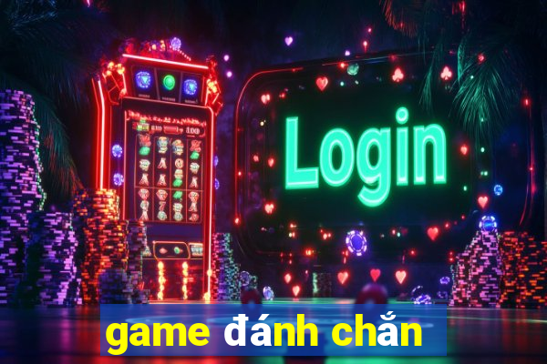 game đánh chắn