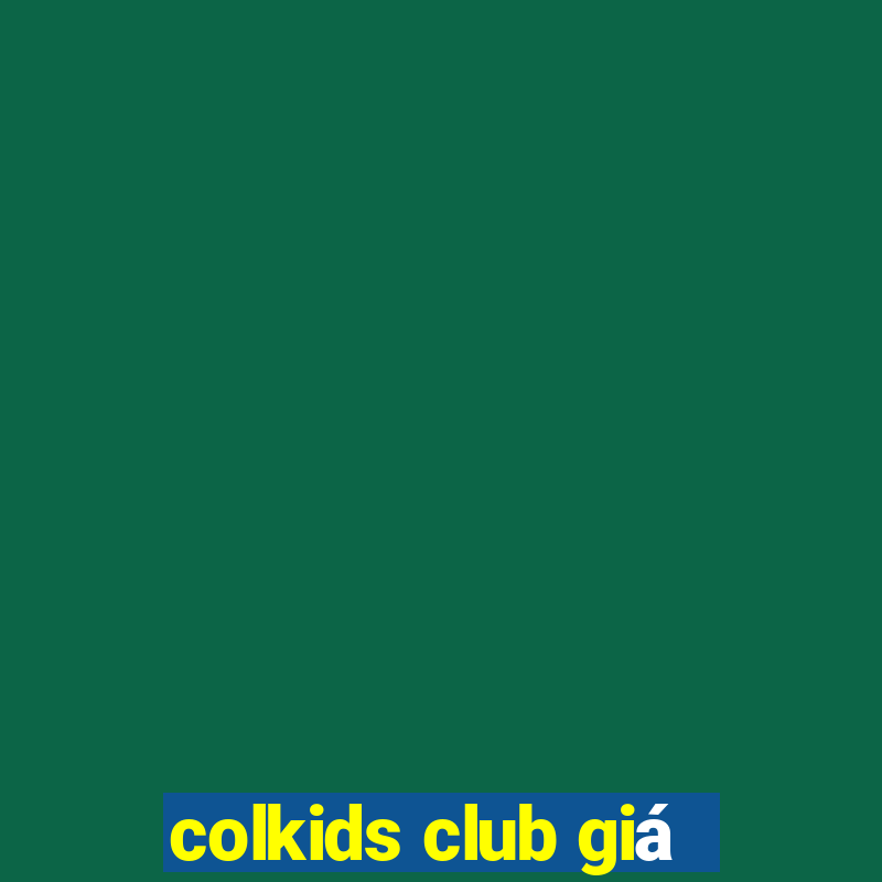 colkids club giá