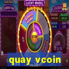 quay vcoin