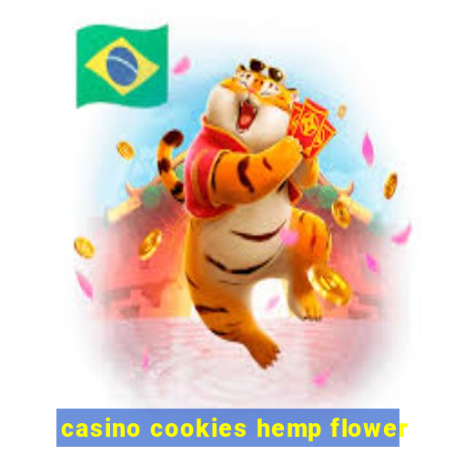 casino cookies hemp flower