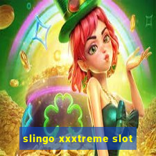 slingo xxxtreme slot