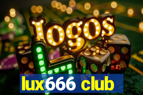 lux666 club