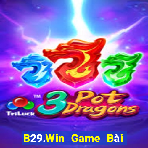 B29.Win Game Bài Đổi Thưởng Go88