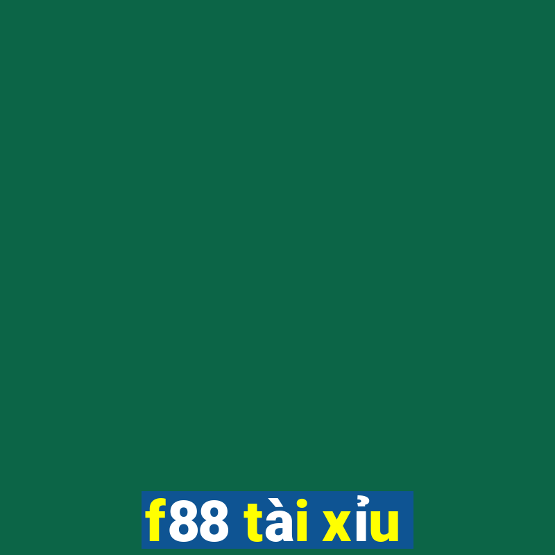 f88 tài xỉu