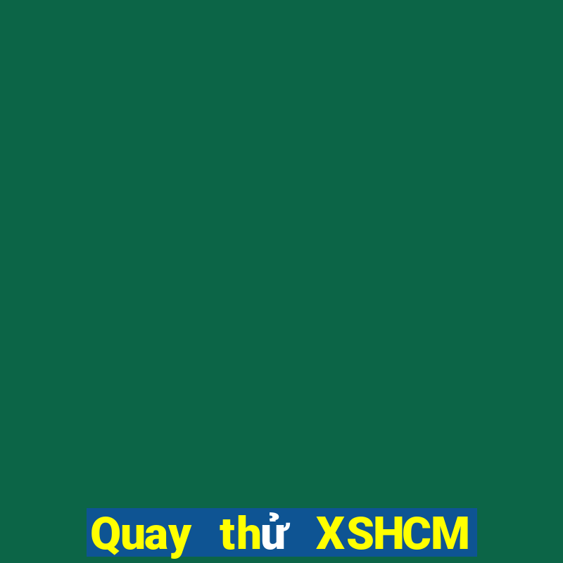 Quay thử XSHCM Thứ 7