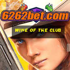 wine of the club