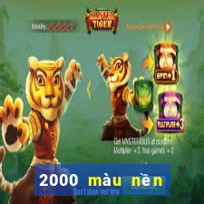 2000 màu nền tảng tải về