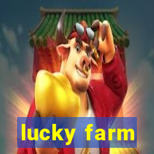 lucky farm