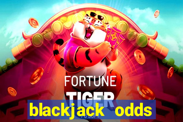 blackjack odds calculator chart