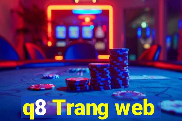 q8 Trang web