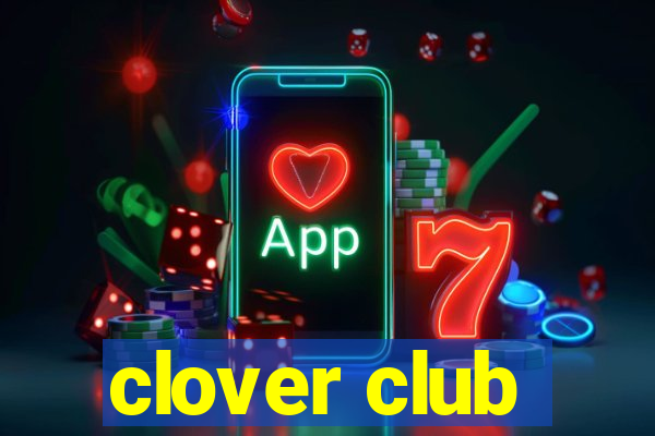 clover club